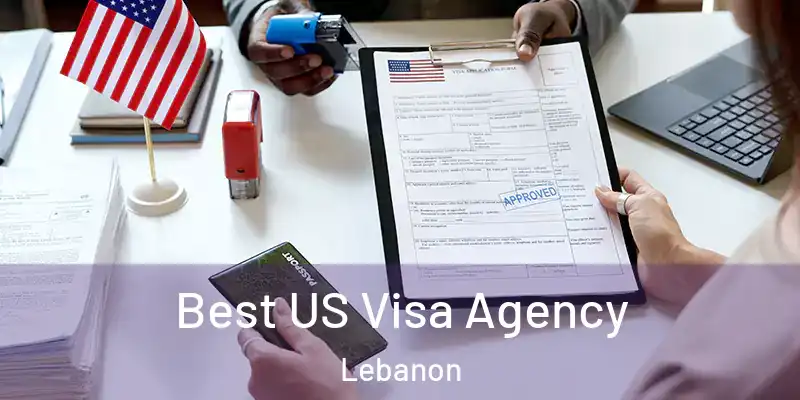  Best US Visa Agency Lebanon