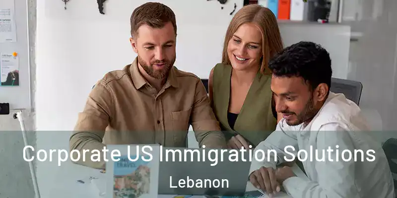  Corporate US Immigration Solutions Lebanon