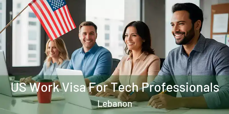 US Work Visa For Tech Professionals Lebanon